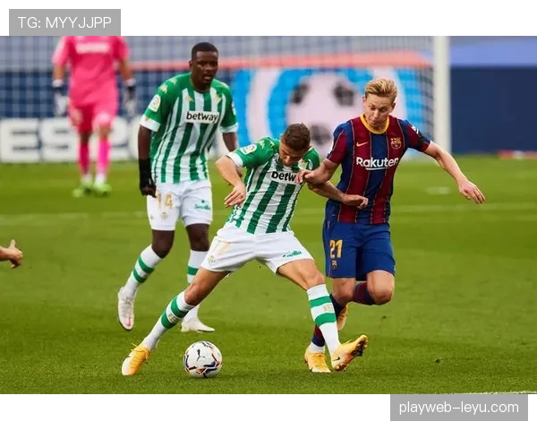 贝蒂斯防线焕然一新,数据亮眼彰显防守策略成效 贝蒂斯防线焕然一新,数据亮眼彰显防守策略成效