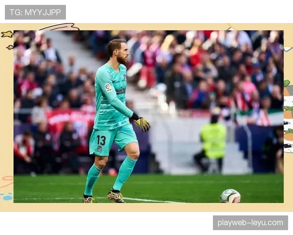 奥布拉克赛季表现再引热议,世界第一门将之争持续发酵 奥布拉克赛季表现再引热议,世界第一门将之争持续发酵